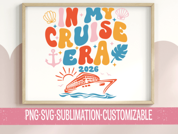 In My Cruise Era 2026 SVG PNG – Retro-Inspired T-Shirt Graphics for Bold Branding