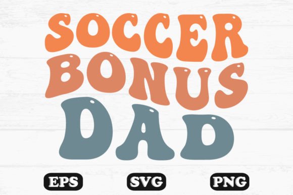 Soccer Bonus Dad Retro Wavy T-shirt: A Crafts & Graphics Designer’s Real-World Review
