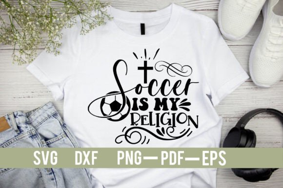 Soccer Is My Religion SVG Design – A Bold Graphic for T-Shirt & Branding Projects